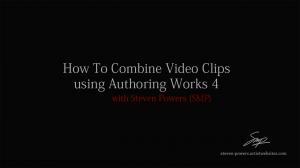 How To Combine Video Clips using Authoring Works 4